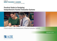 Pratical Guide to Designing Comprehensive Teacher Evaluation Systems