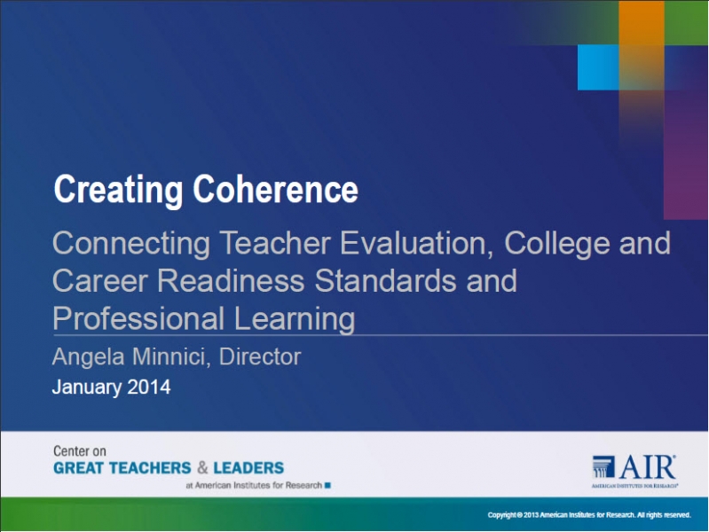 Connecting Teacher Evaluation, College & Career Readiness Standards, and Professional Learning