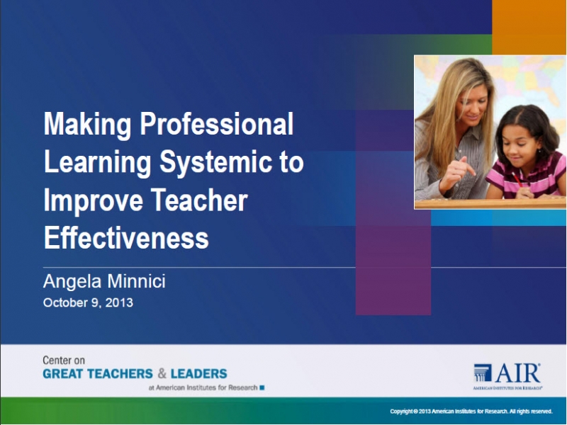 Making Professional Learning Systemic to Improve Teacher Effectiveness